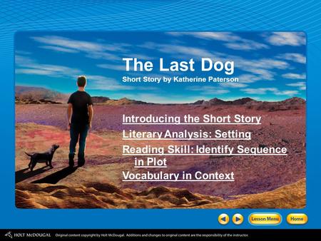 The Last Dog Introducing the Short Story Literary Analysis: Setting