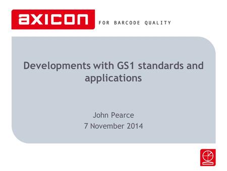 Developments with GS1 standards and applications