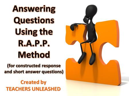 Created by TEACHERS UNLEASHED. Teachers love to ask questions! We especially love it when you write a few sentences or a short paragraph that explains.