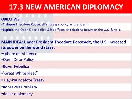 17.3 NEW AMERICAN DIPLOMACY