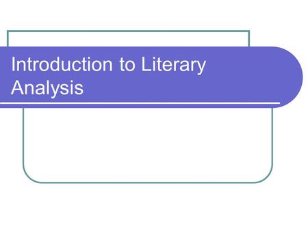 Introduction to Literary Analysis. What does this painting mean?