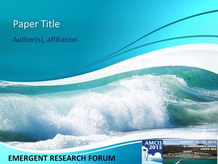 Paper Title Author(s), affiliation EMERGENT RESEARCH FORUM.