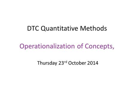 Operationalizing concepts