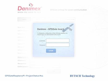 GPSGateRaspberryPI – Project Status #01 BYTSCH Technology.
