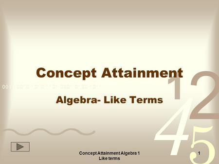 Concept Attainment Algebra 1 Like terms