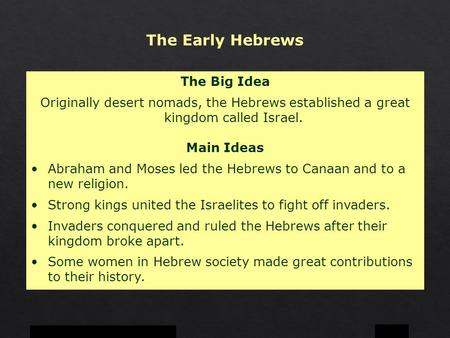 The Early Hebrews The Big Idea