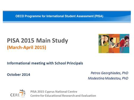 PISA 2015 Main Study (March-April 2015)