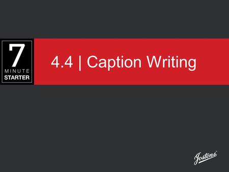 4.4 | Caption Writing.