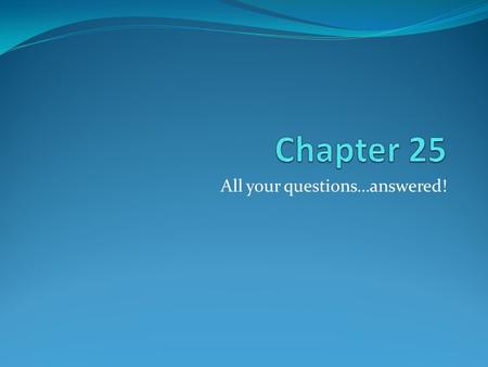 All your questions…answered!. What might lead a country to export goods? What might lead them to import them?