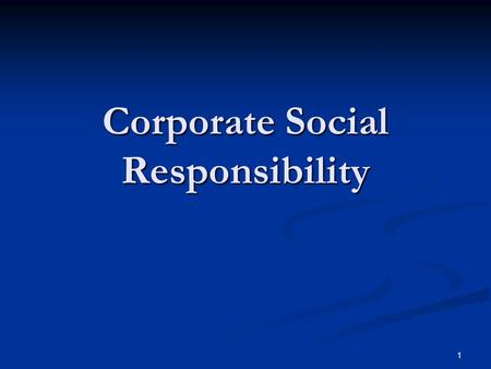 1 Corporate Social Responsibility. 2 Concept Business decision making linked with: Ethical values Ethical values Compliance with the law Compliance with.