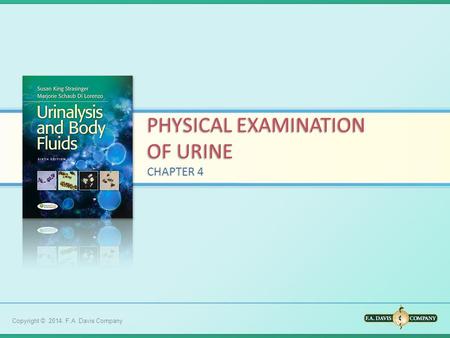 PHYSICAL EXAMINATION OF URINE