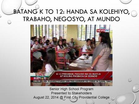 Batang K to 12: Handa sa Kolehiyo, Trabaho, Negosyo, at Mundo