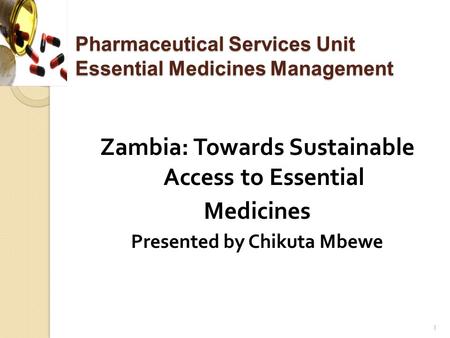 Pharmaceutical Services Unit Essential Medicines Management