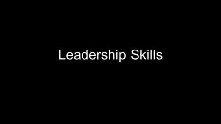 Leadership Skills. Day 1 – September 2 nd Preview: Preview: What, specifically, do you want to learn in Leadership Skills this year? What, specifically,