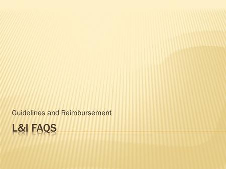 Guidelines and Reimbursement.  Minimize use of opiates  Prompt return to work is encouraged  Convey work restrictions to the patient’s employer 