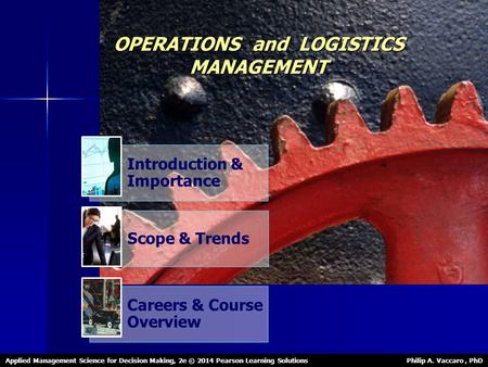 OPERATIONS and LOGISTICS MANAGEMENT