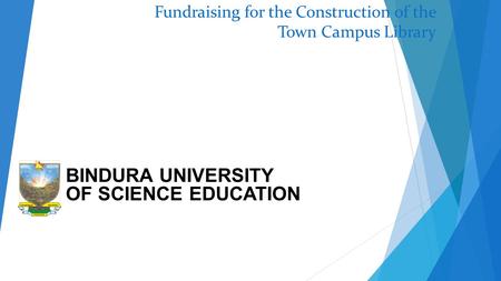 Fundraising for the Construction of the Town Campus Library