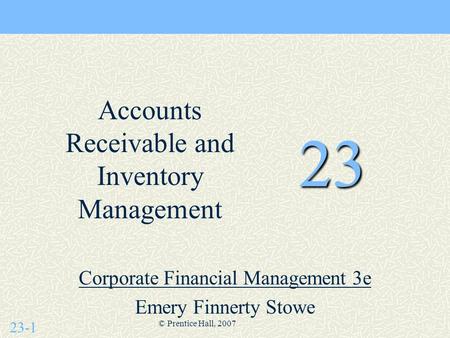 Corporate Financial Management 3e Emery Finnerty Stowe