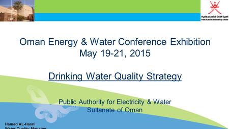 Oman Energy & Water Conference Exhibition May 19-21, 2015