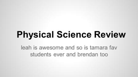 Physical Science Review