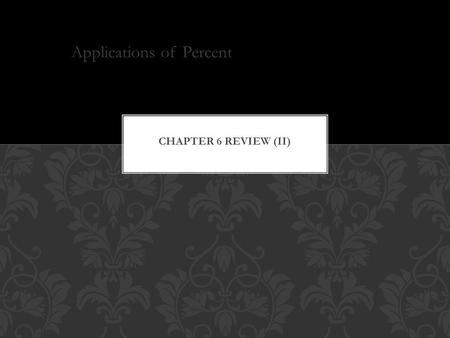 Applications of Percent. What percent of 54 is 18? If necessary, round to the nearest tenth of a percent.