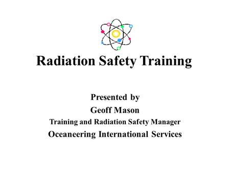 Radiation Safety Training