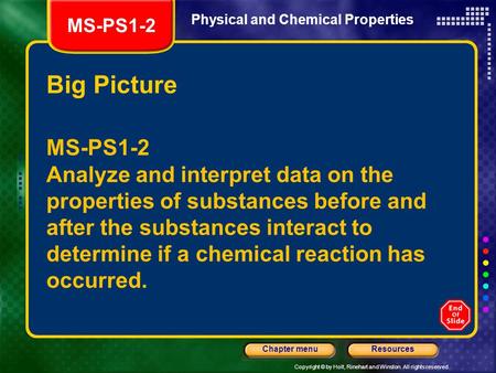 MS-PS1-2 Physical and Chemical Properties Big Picture MS-PS1-2