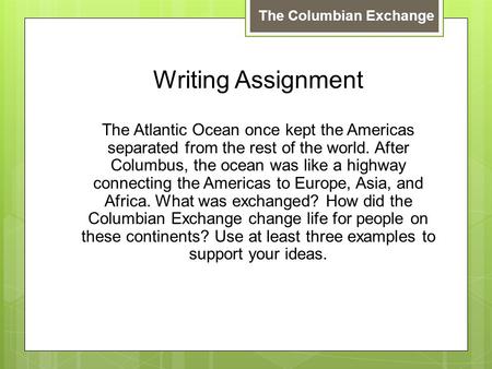 The Columbian Exchange