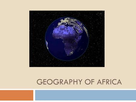 Geography of Africa.