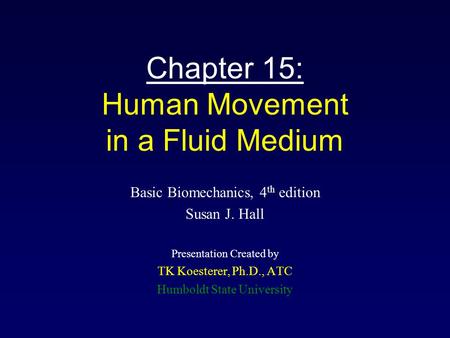 Chapter 15: Human Movement in a Fluid Medium