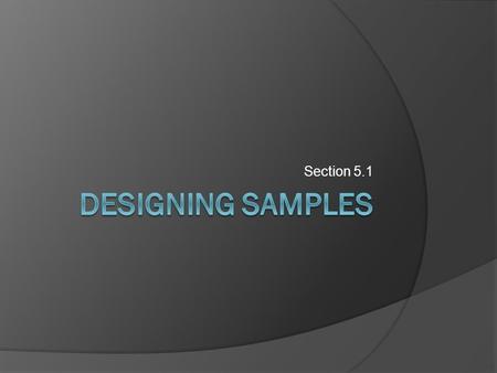 Section 5.1. Observational Study vs. Experiment  In an observational study, we observe individuals and measure variables of interest but do not attempt.