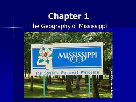 The Geography of Mississippi