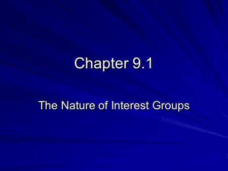 The Nature of Interest Groups