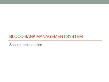 Blood bank management system