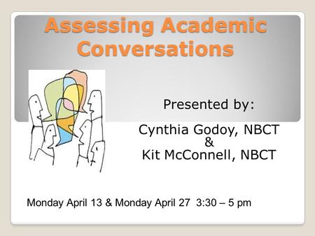 Assessing Academic Conversations