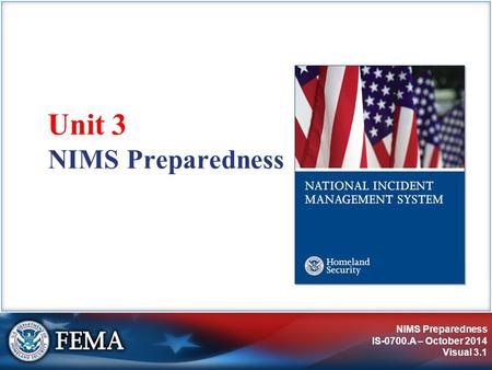 IS-0700.A: National Incident Management System, An Introduction