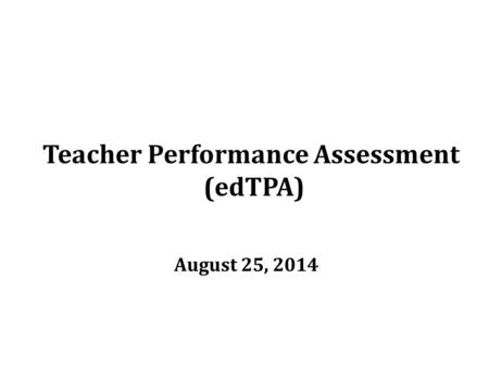 Teacher Performance Assessment