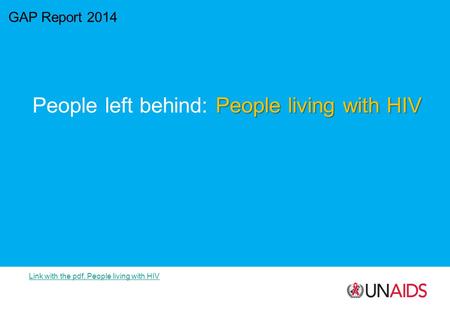 People left behind: People living with HIV