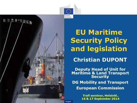 EU Maritime Security Policy and legislation