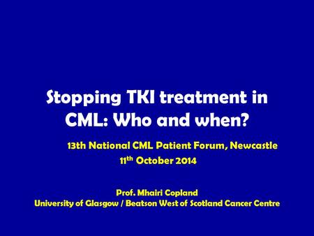 Stopping TKI treatment in CML: Who and when