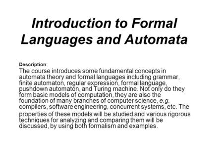 Introduction to Formal Languages and Automata