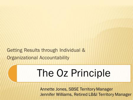 Getting Results through Individual & Organizational Accountability