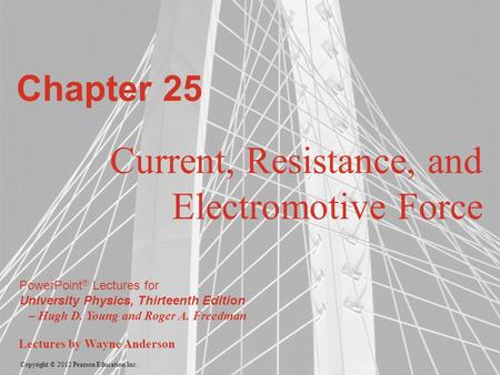 Current, Resistance, and Electromotive Force