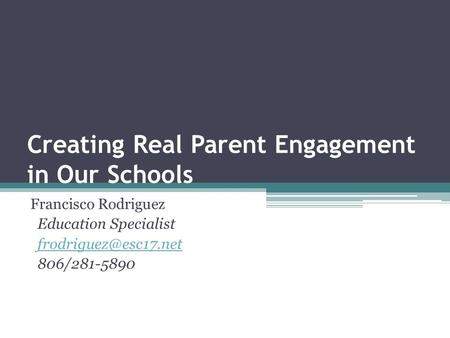 Creating Real Parent Engagement in Our Schools