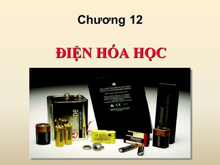 Chương 12 ĐIỆN HÓA HỌC. Cu 2+ (dd) + Zn(r) Cu(r) + Zn 2+ (dd) Cu 2+ (dd) + Zn(r) ⇌ Cu(r) + Zn 2+ (dd) Zn - 2e - ⇌ Zn 2+ +2 0 0 Cu 2+ + 2e - ⇌ Cu Chất.