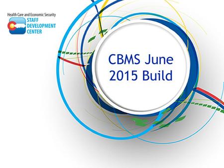 CBMS June 2015 Build.