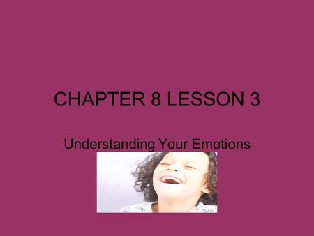 Understanding Your Emotions