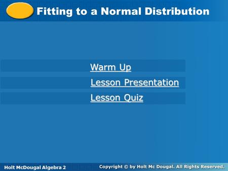 Fitting to a Normal Distribution