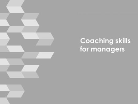 Coaching skills for managers