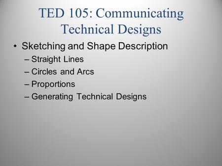 TED 105: Communicating Technical Designs